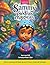 Sammy y las piedras mágicas: Viajes en el aprendizaje del lenguaje: Apoyando el trastorno del desarrollo del lenguaje (Spanish Edition)