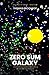 Zero Sum Galaxy