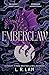 Emberclaw (Dragon Scales, #2)