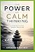 The Power of Calm Thinking: Clear Decisions Under Pressure
