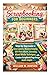 Scrapbooking for Beginners: A Step-by-Step Guide to Easy Layouts, Memory Keeping, DIY Photo Albums, Journaling, Mixed Media Techniques, and Creative Scrapbook Page Design Made simple