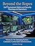 Beyond the Ropes - Golf Tournament Safety and Security Planning and Operations: Volume II The Operating System - Command and Control and Communications