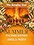 Summer: Fire, Water, and Feast (The Keeping Year)