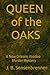 QUEEN of the OAKS: A New Orleans Voodoo Murder Mystery