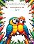 Majestic Colorful Parrots: Coloring Book for Kids Ages 4-8 (The Big Book of Animals Coloring Adventures)
