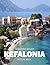 Kefalonia: A Stunning Coffee Table Photo Book for Travel and Tourism Enthusiasts
