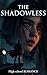 The Shadowless: High school ROMANCE
