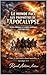LE MONDE FACE AUX PROPHETIES DE L'APOCALYPSE: VERITES BIBLIQUES ET REALITES POLITIQUES CONTEMPORAINES (French Edition)