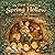 The First Easter in Spring Hollow: A Story of Mr. Alder Willowburrow