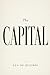 The Capital: A Novel of Ambition and Society