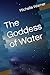 The Goddess of Water