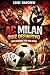 AC Milan Quiz Definitivo: 1000 Domande a Risposta Multipla sulla Storia, i Campioni, le Vittorie e le Leggende Rossonere – Il Libro Perfetto per Veri Tifosi Milanisti (Italian Edition)