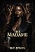 The Madame