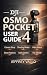 DJI OSMO POCKET 4 USER GUID...