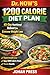 DR. NOW'S 1200 CALORIE DIET PLAN 45-Day Nutritional Reboot for Extreme Weight Loss.