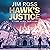 Hawk's Justice: A Tom Hawk Legal Thriller