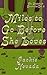 Miles to Go Before She Loves (The Steelshaft Chronicles Book 2)