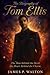 The Biography of Tom Ellis: The Man Behind the Devil, the Heart Behind the Charm