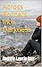 Across Borders, Into Darkness (Scarlett Thornley Series Book 1)