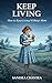 Keep Living: Learning to Li...