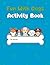 Fun With Dogs Activity Book for Kids Ages 4-9: gift for dogs lovers - Travel activities for kidד - A Playful Puppy Workbook Featuring Coloring Pages, ... for Boys and Girls- screen-free entertainmen