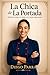 La Chica de la Portada: Entre el poder, el deseo y el amor verdadero (Spanish Edition)