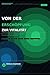 VON DER ERSCHÖPFUNG ZUR VITALITÄT: „Von der Erschöpfung zur Vitalität" Der komplette Guide: Hormone, Blutzucker, Cholesterin, Training und Schlaf – dauerhaft in Balance (German Edition)