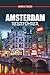 Amsterdam Reiseführer 2026: Kanalstraßen, geheime Orte und alles, was man nicht verpassen soll (German Edition)