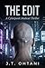 The Edit: A Cyberpunk Medical Thriller