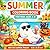 Summer Coloring Book for Kids Ages 4-8: Fun and Easy Summer Coloring Pages | Beach, Ocean, Ice Cream, Animals and Vacation Activities | 50 Cute and Simple Designs
