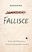FALLISCE: Storia del fallimento, il nostro più grande successo (Italian Edition)
