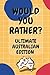 Would You Rather? Ultimate ...