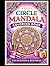 80 Mandalas Coloring Book for Adults: Stress Relief, Mindfulness, and Relaxation with Beautiful Patterns (Easy and Creative Mandala Colouring Books For Relaxation and Stress Relief)