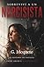 Sobreviví a un Narcisista: La historia de Natalia: amor, control y manipulación emocional (Spanish Edition)