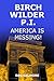 Birch Wilder P.I.: America is Missing!