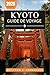 Kyoto Guide De Voyage 2026: Explorez Gion, le Kinkaku-ji, Pontocho et les principaux sites touristiques grâce à des informations pratiques pour les visiteurs (French Edition)