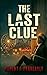The Last Clue (The Lacie Webb Series)