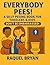 Everybody Pees! A Silly Peeing Book for Toddlers & Kids Don’t Be Embarrassed! (Don't Be Embarrassed "Everybody Poops")