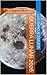 GUERRA LUNAR 2026: El Dilema Soberano de México entre la NASA y los BRICS. (Spanish Edition)