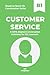 Ready-to-Teach ESL Conversation Series: Customer Service B1: CEFR-Aligned Conversation Activities for ESL Learners (Ready-to-Teach ESL Conversation Series - Season 02 - Work and Professional Life)