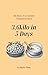 My Diary of an Ancient Vietnamese Detox: 3.6kg in 5 Days (The Living Light by Vietnamese Book 1)