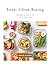 Lean, Clean Eating: Nourish a Family of Four for Less