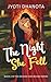 The Night She Fell (Broken and Bound)