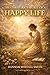 The Christian’s Secret of a Happy Life