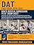 DAT Prep Book 2026-2027: Comprehensive Review for Mastering Reading Comprehension, Quantitative Reasoning, Perceptual Ability, and Scientific Concepts with Full-Length Practice Tests & Detailed Answer Explanations for Dental Admission Test