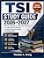 TSI STUDY GUIDE 2026–2027: Complete TSIA2 Prep for Texas College Placement with 2,000 Practice Questions and Step-by-Step Explanations for ELAR and Math