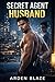 SECRET AGENT HUSBAND: Straight to Gay MMM First Time