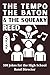 The Tempo, the Baton, and the Squeaky Reed: 500 Jokes for the High School Band Director – Funny Gift for Music Teachers, Conductors, and Marching Band ... Percussionists, Boosters, and Everything