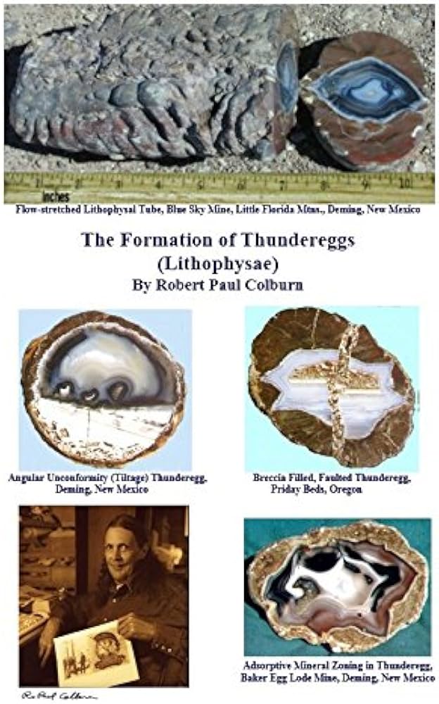 The Formation of Thundereggs [Lithophysae] (Spiral-bound)