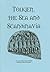 Tolkien, the Sea and Scandinavia